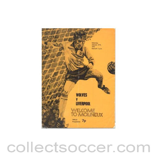 1973 - Wolverhampton Wanderers v Liverpool official programme 27/01/1973