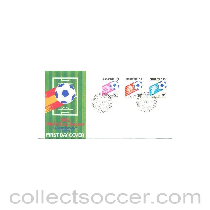 1982 - World Cup Soccer 1982 in Singapore first day cover of 09/07/1982