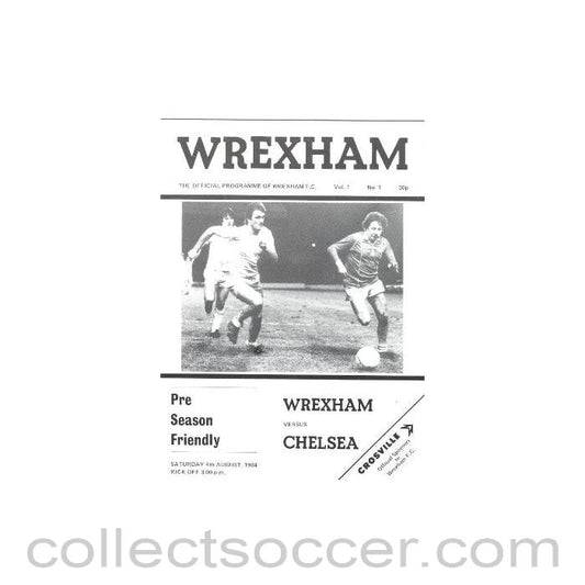 1984 - Wrexham vChelsea official programme 04/08/1984