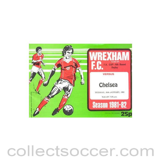 1982 - Wrexham v Chelsea FA Cup 4th Round Replay official football programme 26/01/1982