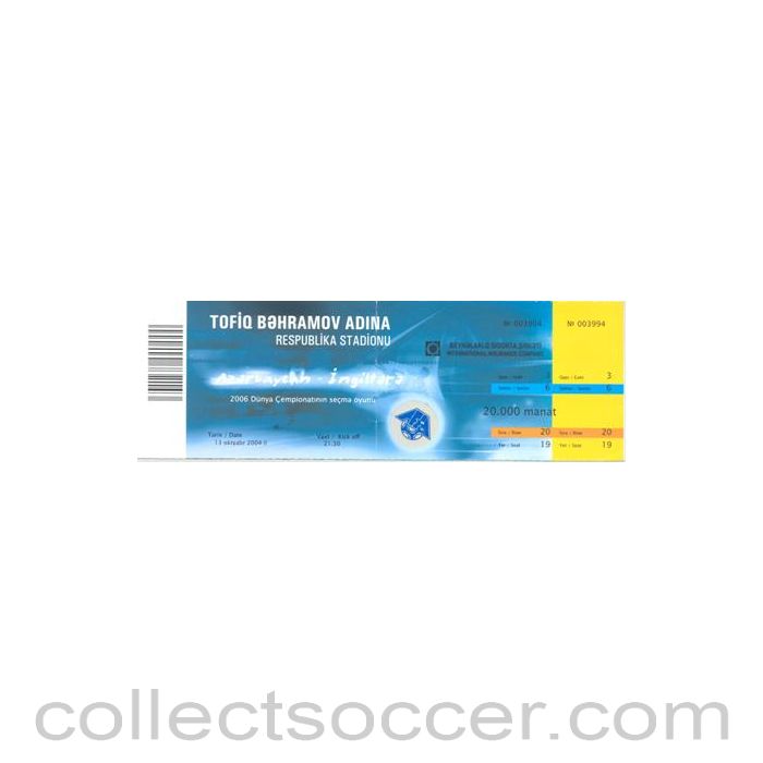2004 - Azerbeidzjan v England ticket 13/10/2004