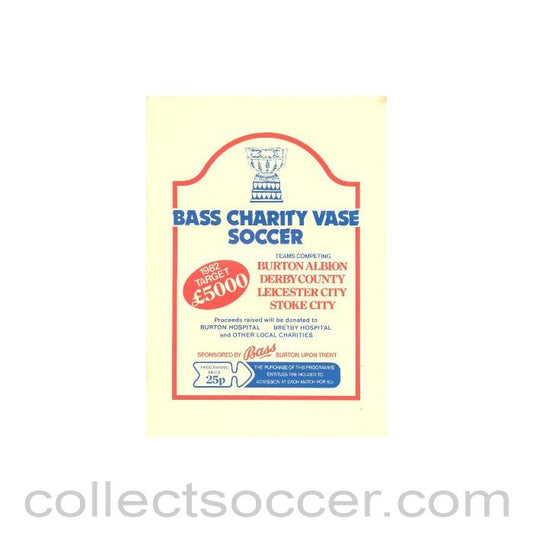 1982 - Bass Charity Vase Soccer competition official programme 1982 Stoke City participating