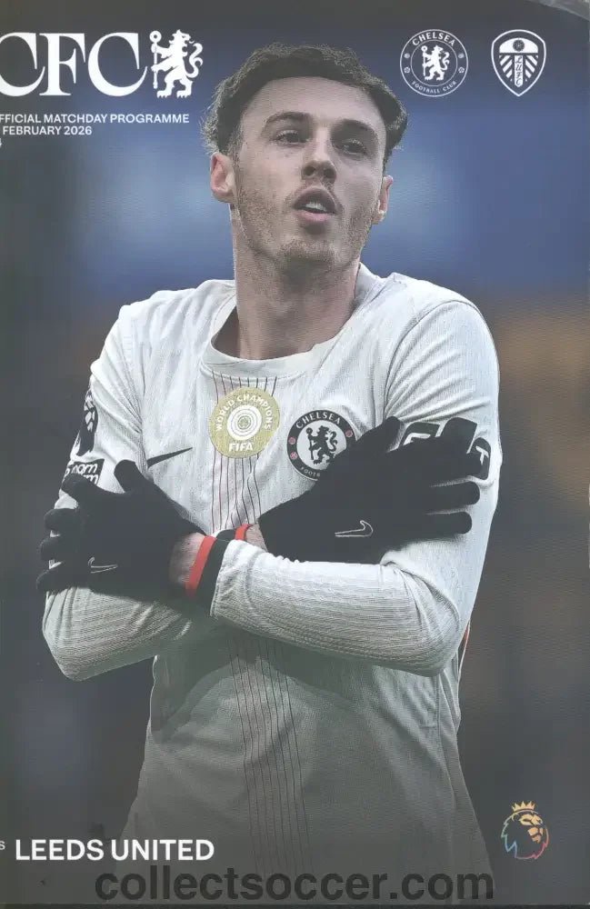 Chelsea v Leeds United Programme 10/2/2026 - Collect Soccer