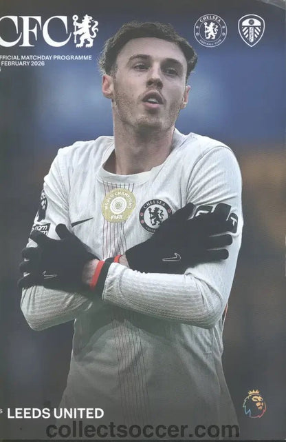 Chelsea v Leeds United Programme 10/2/2026 - Collect Soccer