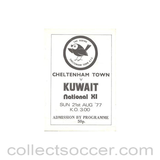 1977 - Cheltenham Town v Kuwait National XI official programme 21/08/1977
