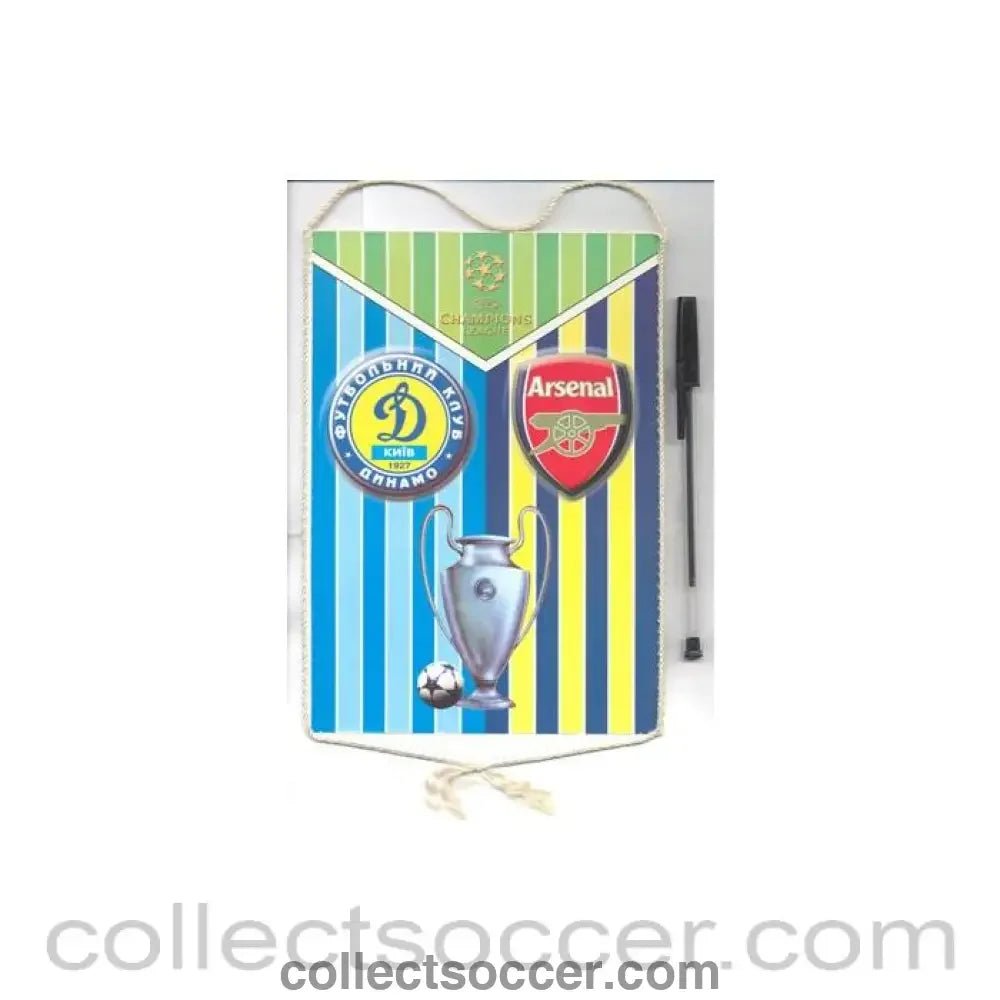 Dynamo Kiev v Arsenal Champions League pennant - Collect Soccer