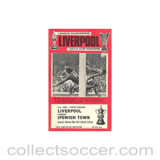 1974 - Liverpool v Ipswich Town official programme 16/02/1974