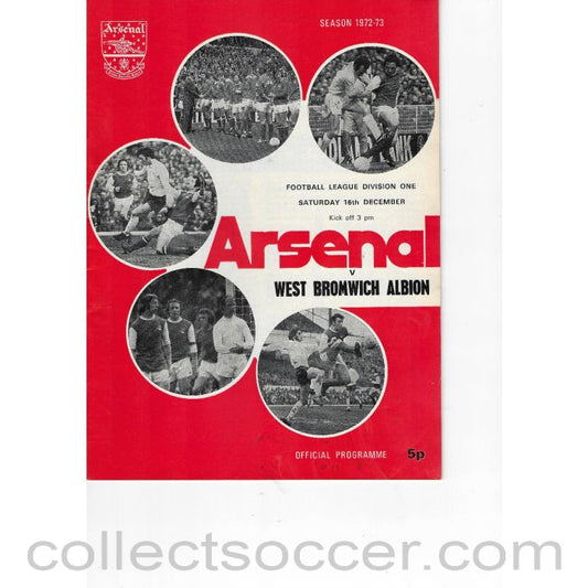 1972 - Arsenal v West Bromwich Albion  16/12/1972 Official Programme