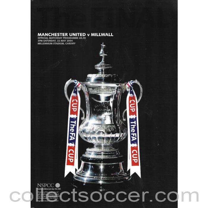 2004 FA Cup Final Official Programme Manchester United v Millwall