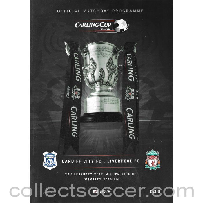 2012 Carling Cup Final Official Programme Cardiff City v Liverpool