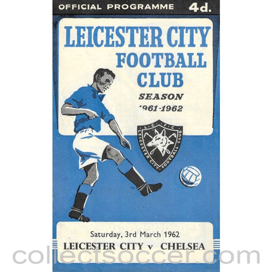 1962 - Leicester City v Chelsea Official Postponed Programme 3/3/1962
