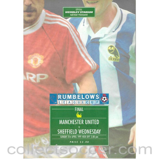 1991 League Cup Final Programme Manchester United v Sheffield Wednesday