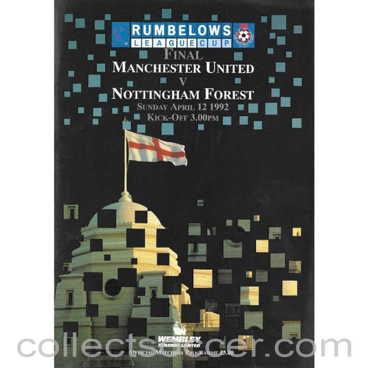 1992 League Cup Final Programme Manchester United v Nottingham Forest
