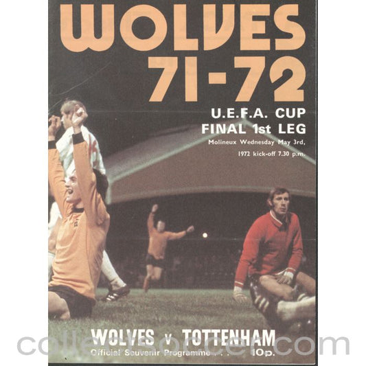 1972 UEFA Cup Final 1st Leg Programme Wolves v Tottenham Hotspur