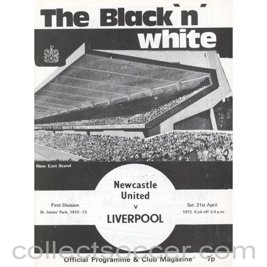 1973 - Newcastle United v Liverpool Programme 21/4/1973