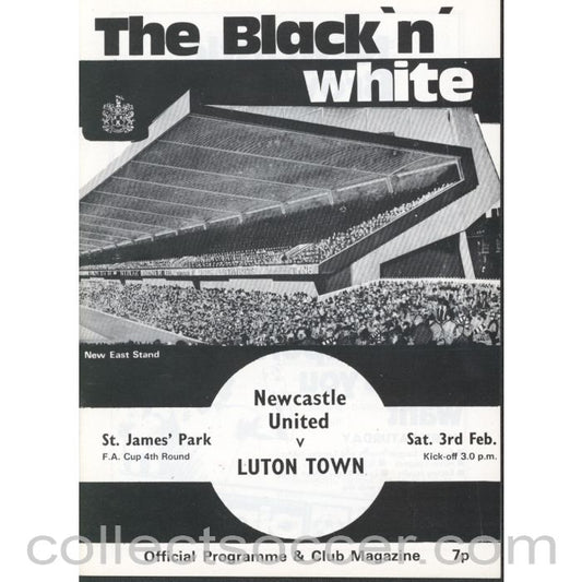 1973 - Newcastle United v Luton Town FA Cup 4th Round Programme 3/2/1973