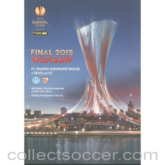 2015 Europa League Final FC Dnipro Dnipropetrovsk v Sevilla FC Programme