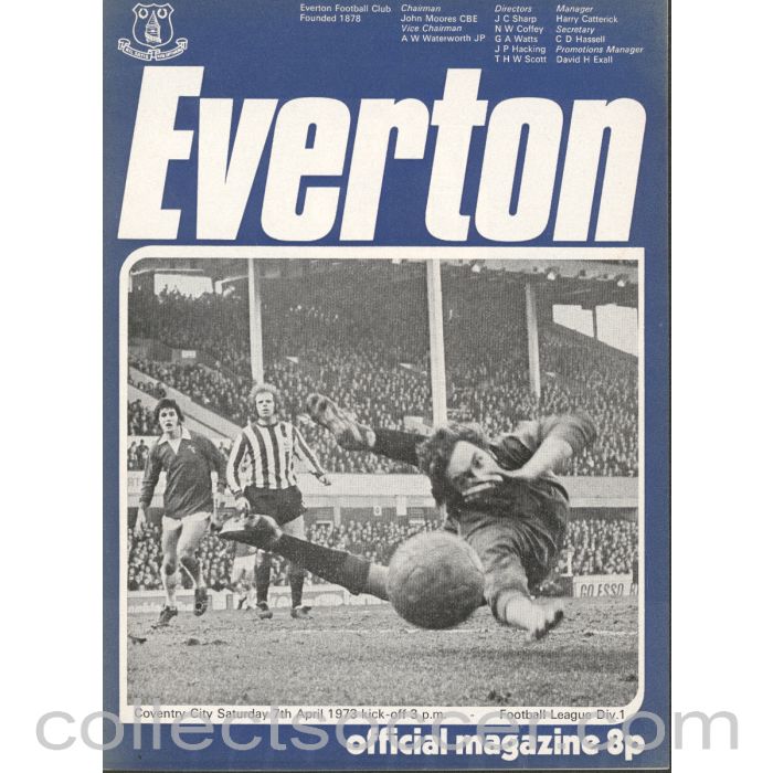 1973 - Everton v Coventry City Official Programme 7/4/1973