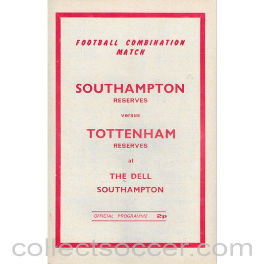 1973 - Southampton Reserves v Tottenham Hotspur Reserves Official Programme 7/4/1973