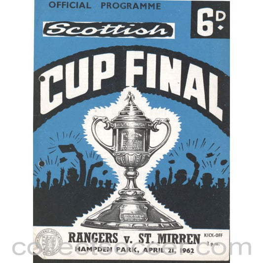 1962 Scottish Cup Final Rangers v St.Mirren Official Programme - hole punched