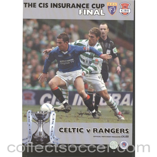 2003 Scottish League Cup Final Celtic v Rangers Official Football Programme