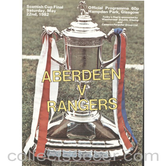 1982 Scottish Cup Final Aberdeen v Rangers Official Football Programme