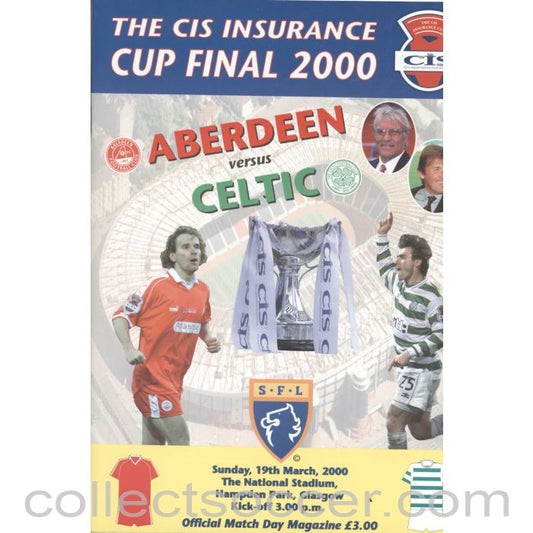 2000 Scottish League Cup Final Aberdeen v Celtic Official Football Programme