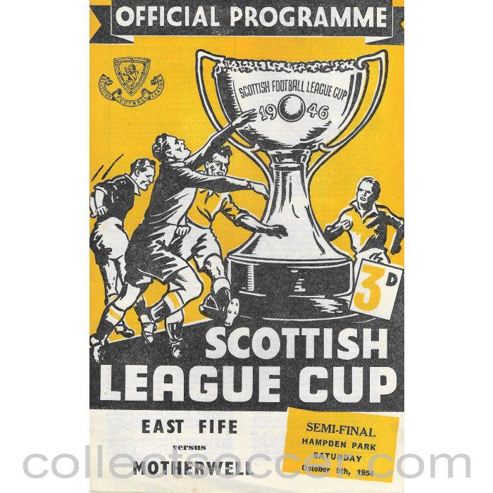 1954 Scottish League Cup Semi Final East Fife v Motherwell Football Programme 9/10/1954