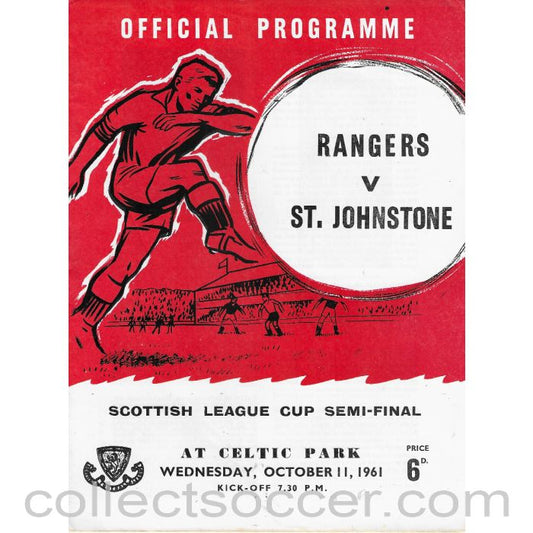 1961 Scottish League Cup Semi Final Rangers v St Johnstone Official Football Programme 11/10/1961