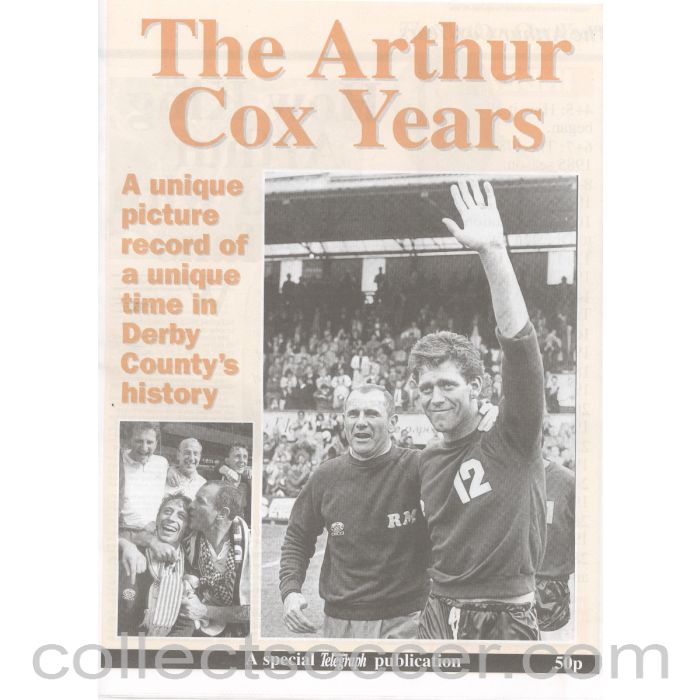 1993 - Derby County - The Arthur Cox Years Rare 32 Page Publication