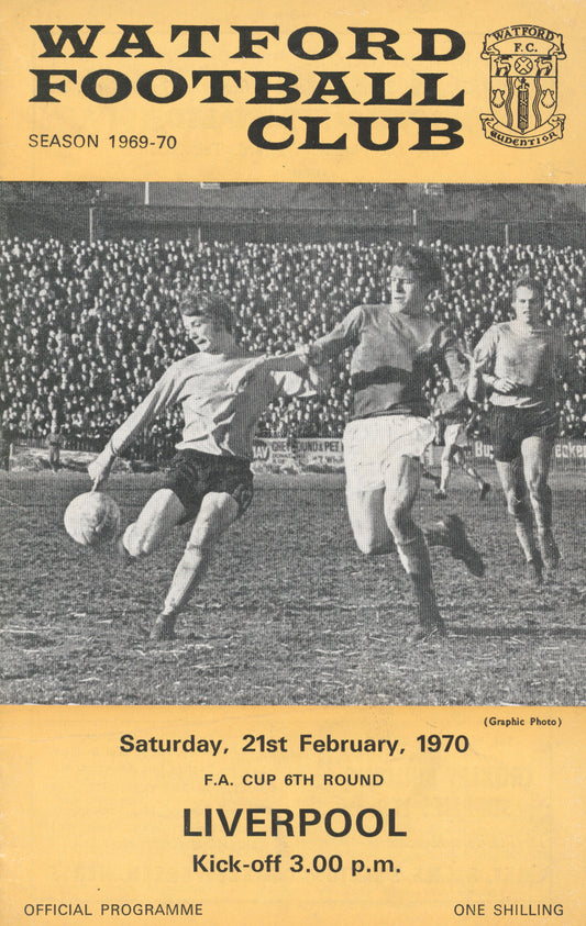1970 - Watford v Liverpool FA Cup 6th Round official programme 21/02/1970