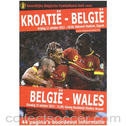 2013 Croatia v Wales 15/10/13 and Croatia v Belgium 11/10/2013 Official Joint Programme Flemish Issue