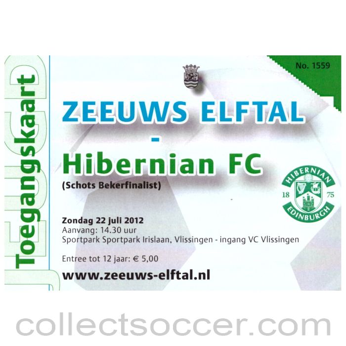 2012 Zeeuws Elftal V Hibernian Football Ticket Blue Issue